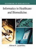 Handbook of Research on Informatics in Healthcare and Biomedicine Handbook of Research on Informatics in Healthcare and Biomedicine