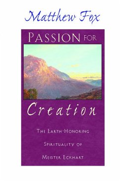 Passion for Creation - Fox, Matthew