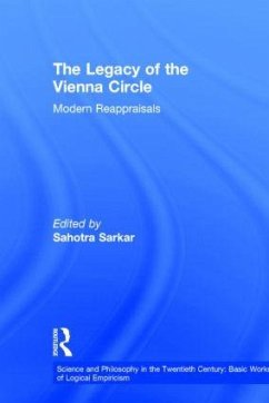 The Legacy of the Vienna Circle - Sarkar, Sahotra