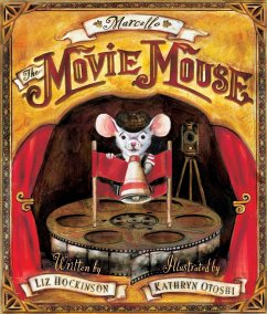 Marcello the Movie Mouse - Hockinson, Liz