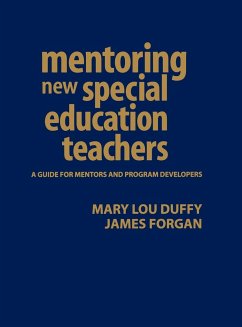 Mentoring New Special Education Teachers - Duffy, Mary Lou; Forgan, James W.