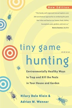 Tiny Game Hunting - Klein, Hilary Dole; Wenner, Adrian M