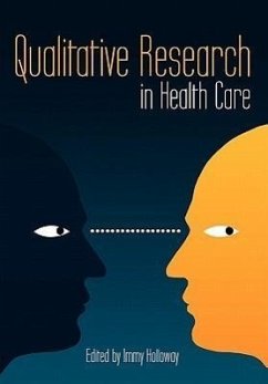 Qualitative Research in Health Care - Holloway