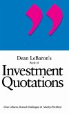 Dean LeBaron's Book of Investment Quotations