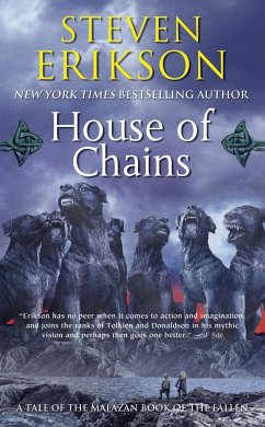 Malazan Book of the Fallen 04. House of Chains - Erikson, Steven