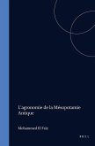 L'Agronomie de la Mésopotamie Antique: Analyse Du «Livre de l'Agriculture Nabatéenne» de Qûtâmä