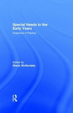 Special Needs in the Early Years - Wolfendale, Sheila (ed.)