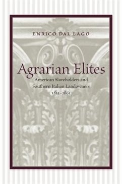 Agrarian Elites - Dal Lago, Enrico