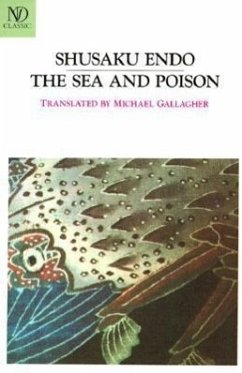 The Sea and Poison - Endo, Shusaku
