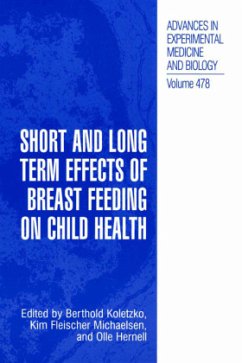 Short and Long Term Effects of Breast Feeding on Child Health - Koletzko, Berthold / Fleischer Michaelsen, Kim / Hernell, Olle (Hgg.)