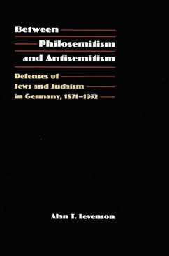 Between Philosemitism and Antisemitism - Levenson, Alan T