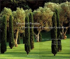 Mirrors of Paradise: The Gardens of Fernando Caruncho - Cooper, Guy; Taylor, Gordon; Kiley, Dan