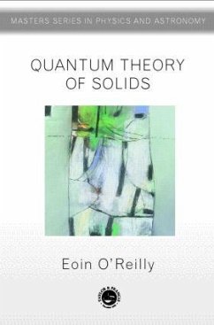 Quantum Theory of Solids - O'Reilly, Eoin