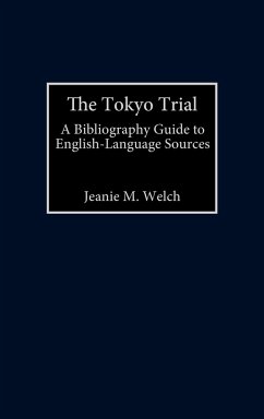 The Tokyo Trial - Welch, Jeanie M.