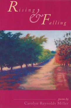 Rising and Falling - Miller, Carolyn Reynolds