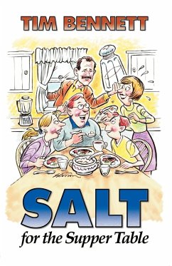 Salt for the Supper Table - Bennett, Tim