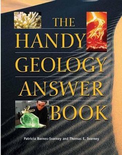 The Handy Geology Answer Book - Barnes-Svarney, Patricia; Svarney, Thomas E