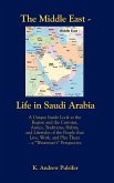 The Middle East - Life in Saudi Arabia