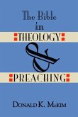 The Bible in Theology and Preaching