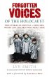 Forgotten Voices of The Holocaust - Bild 1