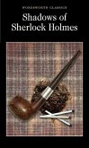 Shadows of Sherlock Holmes Shadows of Sherlock Holmes