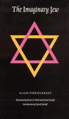 The Imaginary Jew - Finkielkraut, Alain