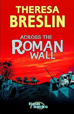 Across the Roman Wall - Breslin, Theresa