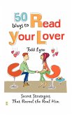 50 Ways to Read Your Lover