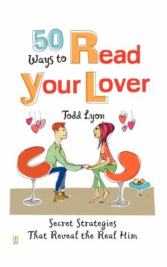 50 Ways to Read Your Lover - Lyon, Todd