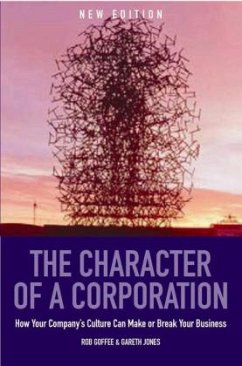 The Character of a Corporation - Goffee, Robert; Jones, Gareth