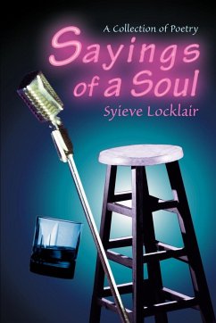 Sayings of a Soul - Locklair, Syieve