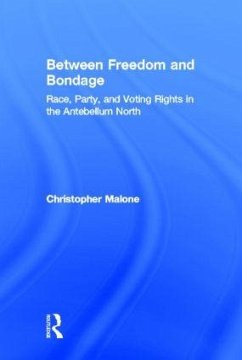 Between Freedom and Bondage - Malone, Christopher