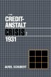 The Credit-Anstalt Crisis of 1931 - Bild 1