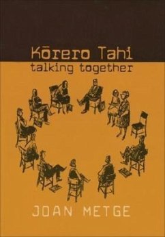 Korero Tahi: Talking Together - Metge, Joan