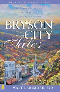 Bryson City Tales - Larimore, Walt