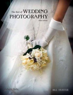 The Best of Wedding Photography - Hurter, Bill
