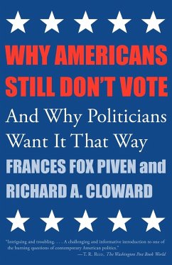 Why Americans Still Don't Vote - Piven, Frances Fox