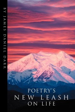 Poetry's New Leash on Life - Darr, James Daniel