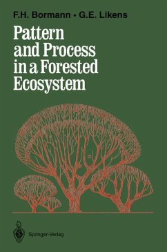 Pattern and Process in a Forested Ecosystem - Likens, Gene E.; Bormann, F. Herbert