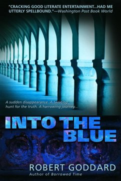 Into the Blue - Goddard, Robert