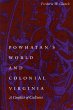 Powhatan's World and Colonial Virginia - Bild 1