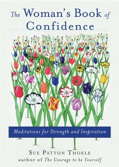 Woman's Book of Confidence - Thoele, Sue Patton