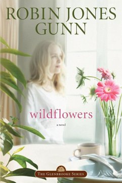 Wildflowers - Gunn, Robin Jones