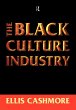 The Black Culture Industry - Bild 1