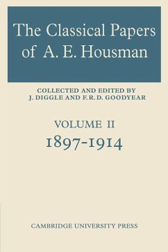 The Classical Papers of A. E. Housman - Goodyear, F. R. D.