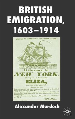 British Emigration, 1603-1914 - Murdoch, A.