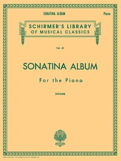 Cover Sonatina Album: Schirmer Library of Classics Volume 51 Piano Solo (Schirmer's Library of Musical Classics)