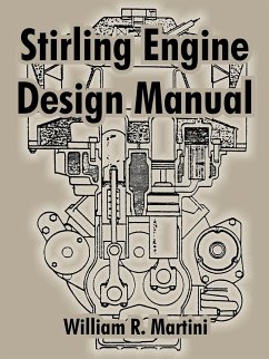 Stirling Engine Design Manual - Martini, William R.