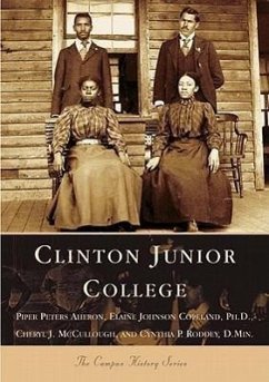 Clinton Junior College - Aheron, Piper Peters; Copeland Ph. D., Elaine Johnson; McCullough, Cheryl J.