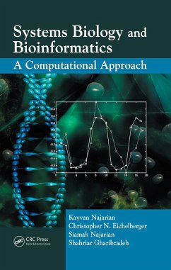 Systems Biology and Bioinformatics - Najarian, Kayvan; Najarian, Siamak; Gharibzadeh, Shahriar